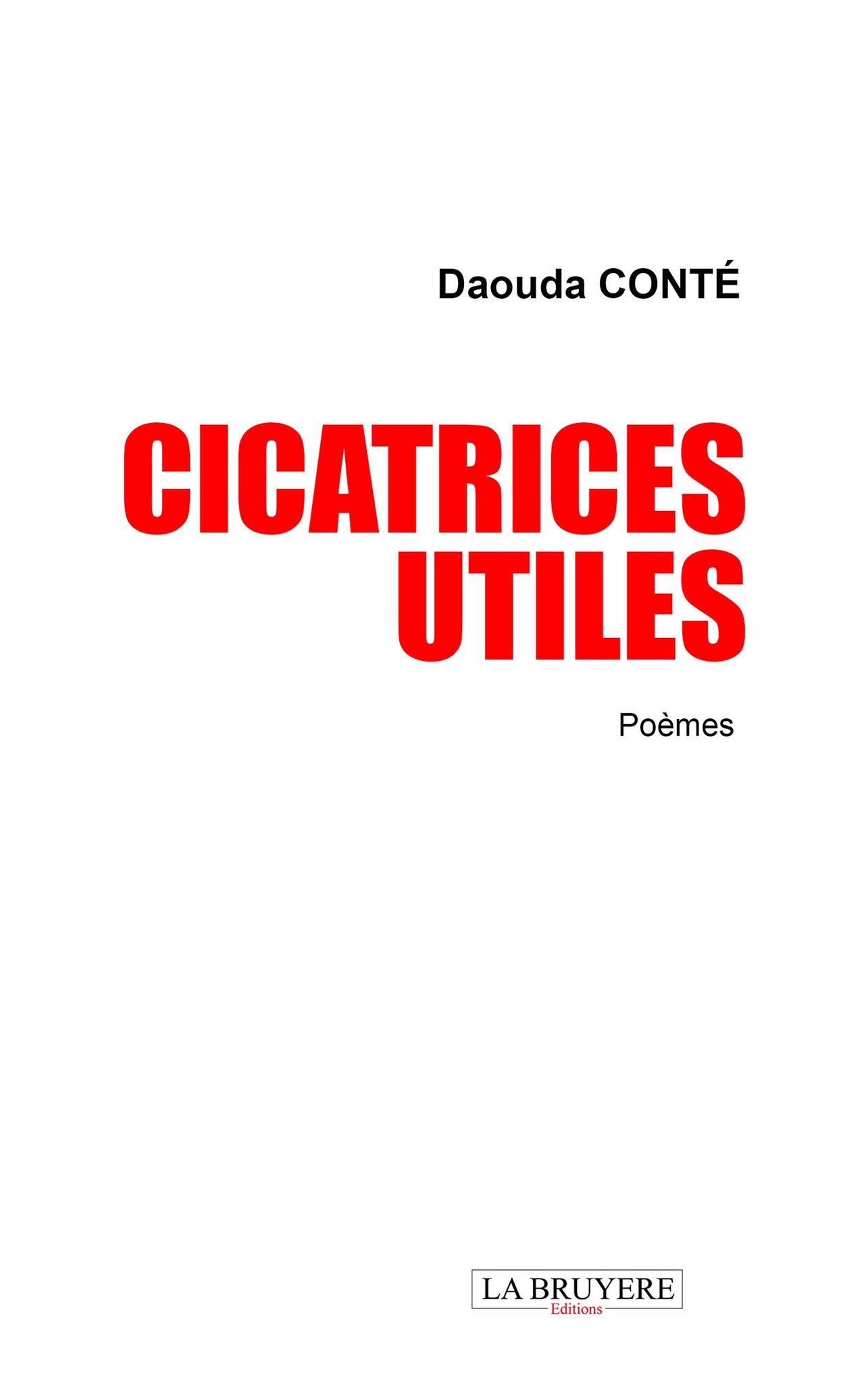 Cicatrices Utiles — Daouda Conté